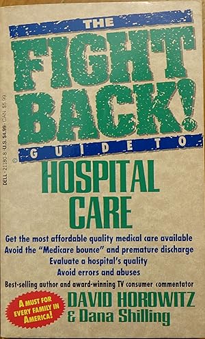 Seller image for The Fight Back Guide to Hospital Care for sale by Faith In Print