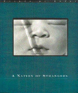 Seller image for A Nation of Strangers for sale by LEFT COAST BOOKS