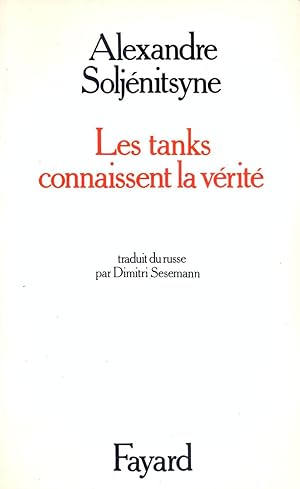 Les tanks connaissent la vérité