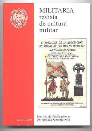 Seller image for MILITARIA: REVISTA DE CULTURA MILITAR. NUMERO 14 - 2000. for sale by Capricorn Books