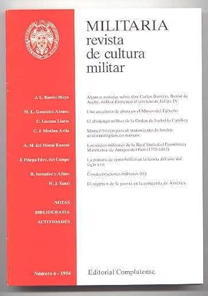 MILITARIA: REVISTA DE CULTURA MILITAR. NUMERO 6 - 1994.