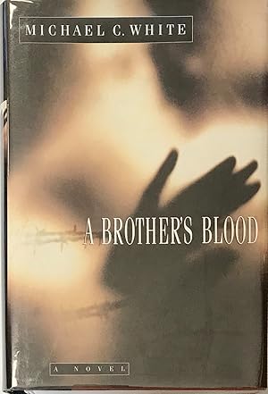 Seller image for Brother's Blood, A for sale by Heritage Books