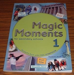 Imagen del vendedor de Magic Moments for Secondary Schools 1 Student's Book a la venta por Jaycey Books