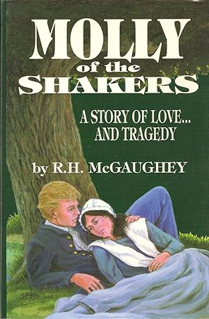 Seller image for MOLLY OF THE SHAKERS. for sale by Legacy Books