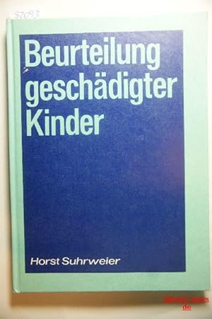 Beurteilung geschädigter Kinder