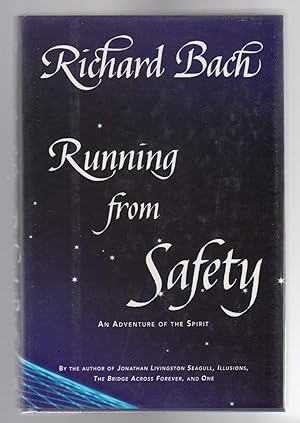 Seller image for RUNNING FROM SAFETY. An Adventure of the Spirit for sale by BOOK NOW