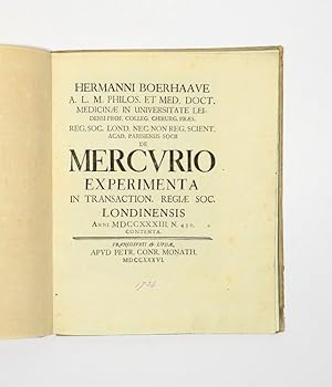 De Mercurio experimenta in transaction. Regiae Soc. Londinensis anni MDCCXXXIII. N. 430. contenta.