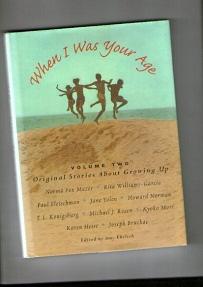 Seller image for When I Was Your Age Vol. 2 : Original Stories about Growing Up for sale by Books Authors Titles