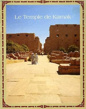 Bild des Verkufers fr LE TEMPLE DE KARNAK zum Verkauf von Le-Livre