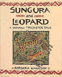 Immagine del venditore per Sungura and Leopard: A Swahili Trickster Tale venduto da The Book Faerie