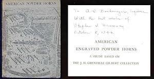 American Engraved Powder Horns: A Study Based on the J.H. Grenville Gilbert Collection