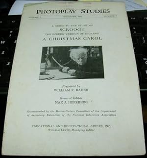 A Guide to the Study of Scrooge The Screen Version of Dickens' A Christmas Carol (photoplay studi...
