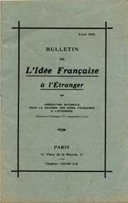 Bulletin de l'idée française à l'étranger.