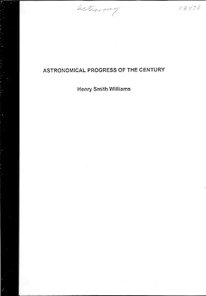 ASTRONOMICAL PROGRESS OF THE CENTURY.