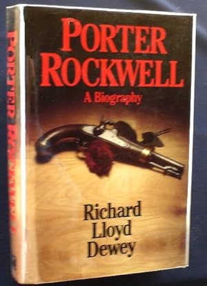 Porter Rockwell : A Biography