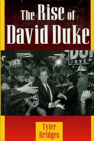 Seller image for The Rise of David Duke for sale by Bookmarc's