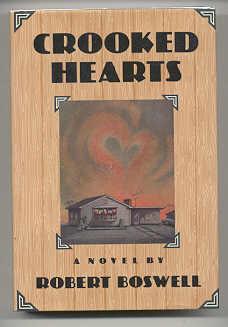 Seller image for CROOKED HEARTS for sale by REVERE BOOKS, abaa/ilab & ioba