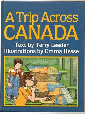 Bild des Verkufers fr Trip Across Canada zum Verkauf von Silver Creek Books & Antiques