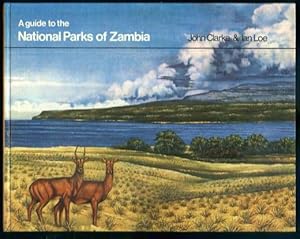 Seller image for A Guide to the National Parks of Zambia for sale by Lazy Letters Books