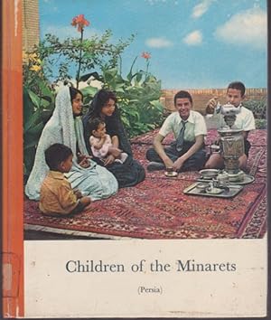 Seller image for Children of the Minarets: Persia (This is Our Country 12) for sale by Lazy Letters Books