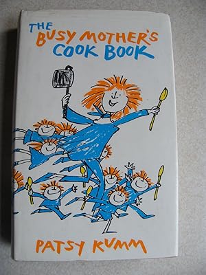 Seller image for The Busy Mother's Cook Book for sale by Buybyebooks