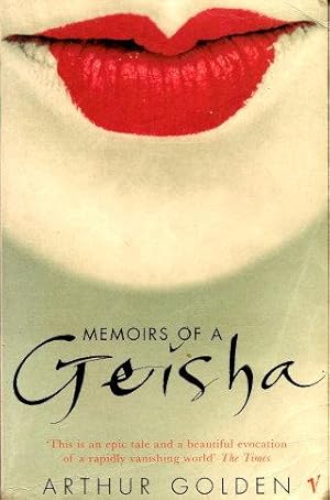 Seller image for MEMOIRS OF A GEISHA for sale by Grandmahawk's Eyrie