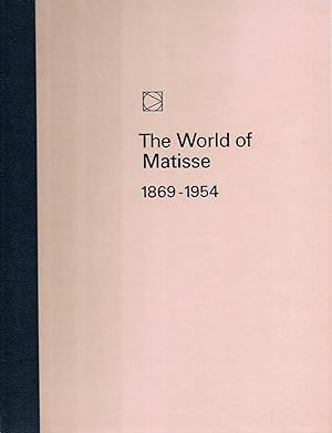 Immagine del venditore per The World of Matisse 1869 - 1954 venduto da Riverhorse Books