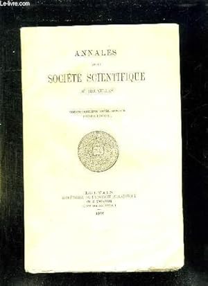 Bild des Verkufers fr ANNALES DE LA SOCIETE SCIENTIFIQUE DE BRUXELLES. 33em ANNEE 1908 - 1909. PREMIER FASCICULE. zum Verkauf von Le-Livre