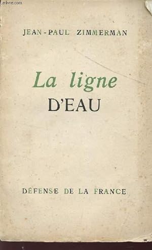 Bild des Verkufers fr LA LIGNE D'EAU zum Verkauf von Le-Livre