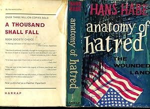 Anatomy of Hatred: The Wounded Land