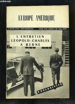 Seller image for Europe Amrique N204 : L'entretien Lopold-Charles  Berne - L'espionnage sovitique en Extrme-Orient - Les Miracles de Picadilly - Et les camarades se tiendront "peinards" . for sale by Le-Livre