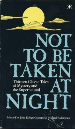 Imagen del vendedor de NOT TO BE TAKEN AT NIGHT - signed a la venta por Fantastic Literature Limited