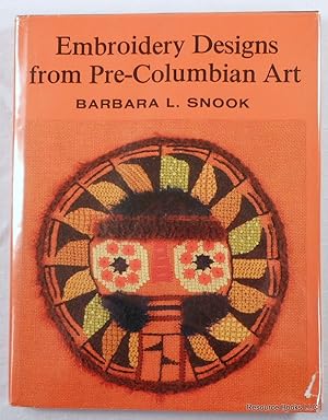 Seller image for Embroidery Designs from Pre-Columbian Art for sale by Resource Books, LLC