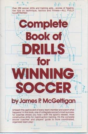 Seller image for Complete Drills for Winning Soccer for sale by Bookfeathers, LLC