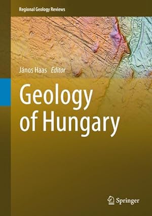 Seller image for Geology of Hungary for sale by AHA-BUCH GmbH