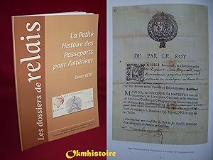 Seller image for La petite Histoire des Passeports pour l'intrieur for sale by Okmhistoire