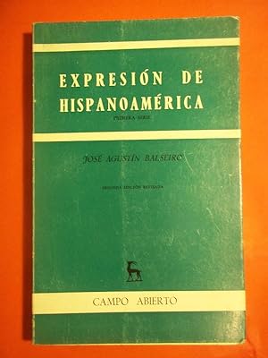 Seller image for EXPRESIN DE HISPANOAMRICA. Prlogo de Francisco Monterde. Primer y Segunda Serie. 2 ed. revisada. for sale by Carmichael Alonso Libros