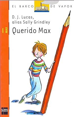 Seller image for QUERIDO MAX (el varco de vapor num 1) for sale by Libreria 7 Soles