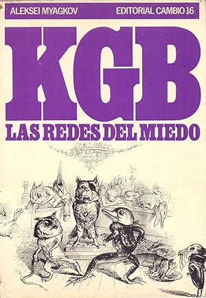 Seller image for KGB, LAS REDES DEL MIEDO for sale by Libreria 7 Soles