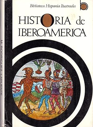 Imagen del vendedor de HISTORIA DE IBEROAMERICA (con 200 fotografias - 8 laminas a color) (Biblioteca hispania) a la venta por Libreria 7 Soles