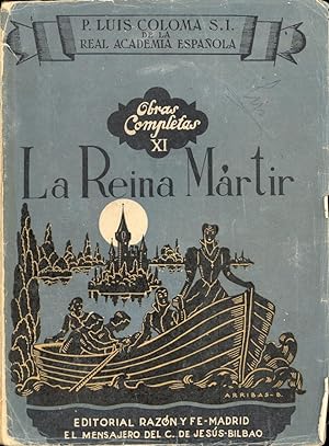 Seller image for LA REINA MARTIR - OBRAS COMPLETAS Num. XI - for sale by Libreria 7 Soles
