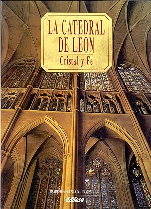 Immagine del venditore per LA CATEDRAL DE LEON - Cristal y Fe (fotos imagen mas) venduto da Libreria 7 Soles