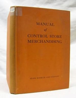 Image du vendeur pour Manual of Control Store Merchandising mis en vente par Princeton Antiques Bookshop