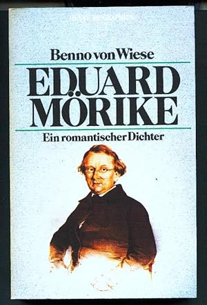 Eduard Mörike. Ein romantischer Dichter