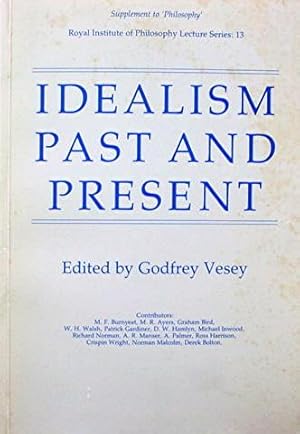 Idealism Past and Present