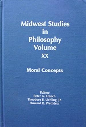 Midwest Studies in Philosophy Volume XX: Moral Concepts