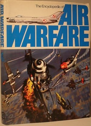 Image du vendeur pour The Encyclopedia of Air Warfare mis en vente par Washburn Books