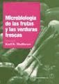 Image du vendeur pour Microbiologa de las frutas y las verduras frescas mis en vente par AG Library