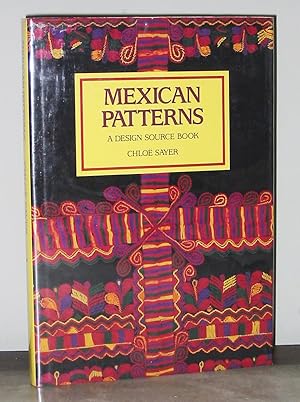 Bild des Verkufers fr Mexican Patterns: A Design Source Book zum Verkauf von Exquisite Corpse Booksellers