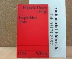 Imagen del vendedor de Eingebildete Texte. UTB Uni-Taschenbcher 1348. a la venta por Antiquariat Ehbrecht - Preis inkl. MwSt.